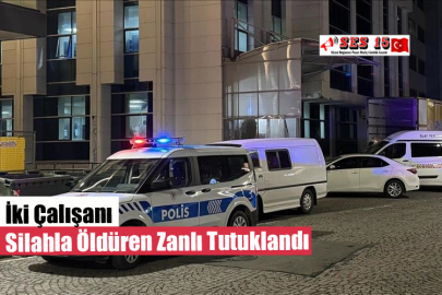 İki Çalışanı Silahla Öldüren Zanlı Tutuklandı