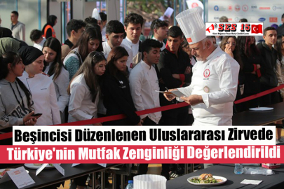 Antalya'da Beşincisi Düzenlenen Uluslararası Zirvede Türkiye'nin Mutfak Zenginliği Değerlendirildi