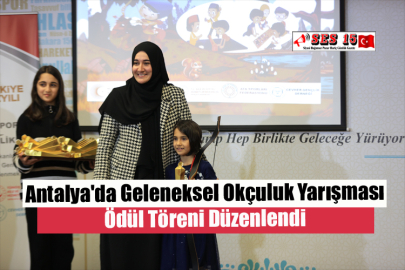 Antalya'da Geleneksel Okçuluk Yarışması Ödül Töreni Düzenlendi