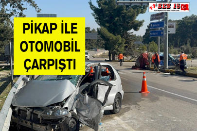 Pikap İle Otomobil Çarpıştı