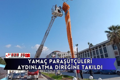 Yamaç Paraşütçüleri Aydınlatma Direğine Takıldı