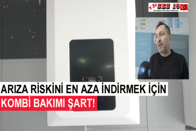 Arıza Riskini En Aza İndirmek İçin Kombi Bakımı Şart!