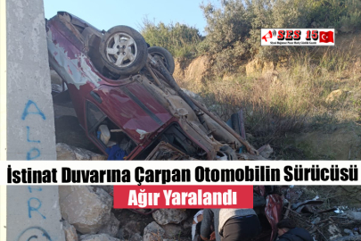 İstinat Duvarına Çarpan Otomobilin Sürücüsü Ağır Yaralandı