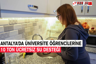 Antalya'da Üniversite Öğrencilerine 10 Ton Ücretsiz Su Desteği