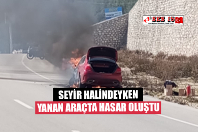 Seyir Halindeyken Yanan Araçta Hasar Oluştu