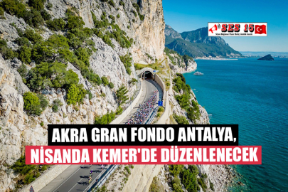 AKRA Gran Fondo Antalya, Nisanda Kemer'de Düzenlenecek