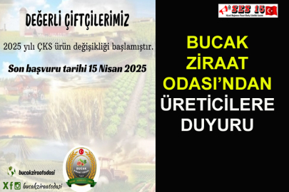 Bucak Ziraat Odası’ndan Üreticilere Duyuru
