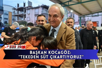 Başkan Kocagöz: "Tekeden Süt Çıkartıyoruz"