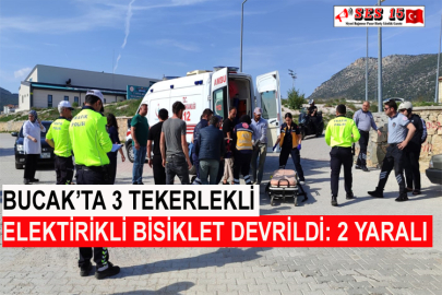 Bucak’ta 3 Tekerlekli Elektirikli Bisiklet Devrildi: 2 Yaralı