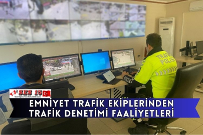Emniyet Trafik Ekiplerinden Trafik Denetimi Faaliyetleri