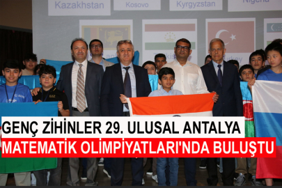 Genç Zihinler 29. Ulusal Antalya Matematik Olimpiyatları'nda Buluştu