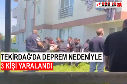 Tekirdağ'da Deprem Nedeniyle 3 Kişi Yaralandı