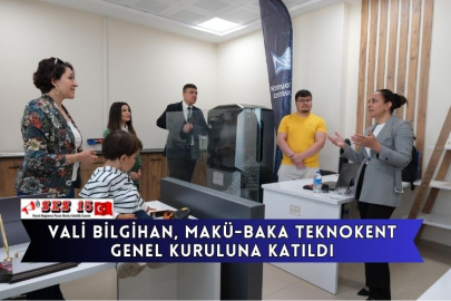 Vali Bilgihan, MAKÜ-BAKA Teknokent Genel Kuruluna Katıldı