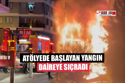 Atölyede Başlayan Yangın Daireye Sıçradı