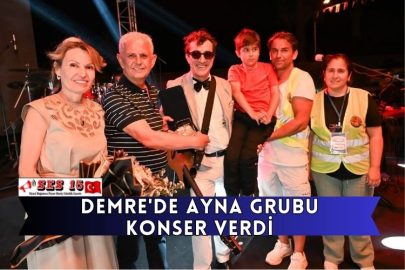 Demre'de Ayna Grubu Konser Verdi