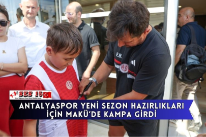 Antalyaspor Yeni Sezon Hazırlıkları İçin MAKÜ’de Kampa Girdi