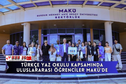 Türkçe Yaz Okulu Kapsamında Uluslararası Öğrenciler MAKÜ’de