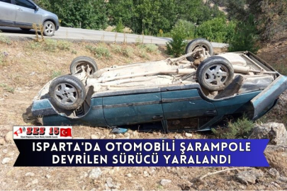 Isparta'da Otomobili Şarampole Devrilen Sürücü Yaralandı