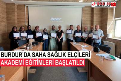 Burdur’da Saha Sağlık Elçileri Akademi Eğitimleri Başlatıldı