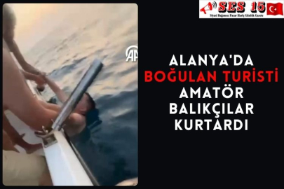 Alanya'da Boğulan Turisti Amatör Balıkçılar Kurtardı