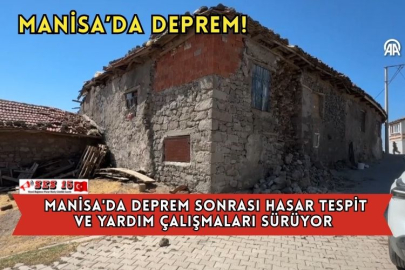 Manisa'da Deprem Sonrası Hasar Tespit Ve Yardım Çalışmaları Sürüyor