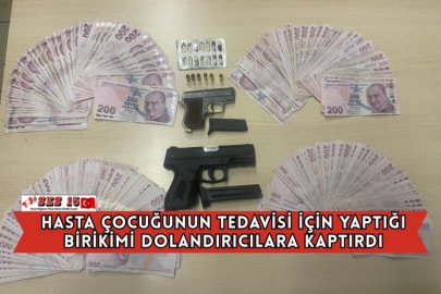 Hasta Çocuğunun Tedavisi İçin Yaptığı Birikimi Dolandırıcılara Kaptırdı