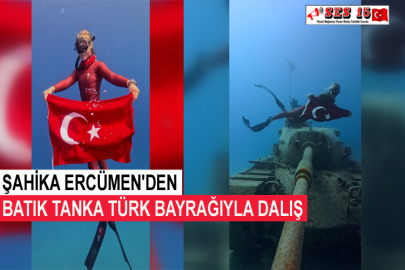 Şahika Ercümen'den Batık Tanka Türk Bayrağıyla Dalış