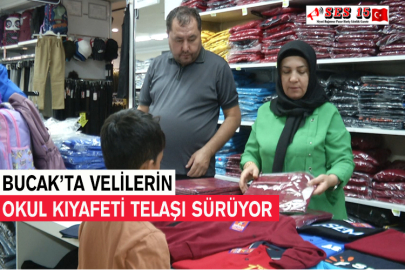 Bucak’ta Velilerin Okul Kıyafeti Telaşı Sürüyor