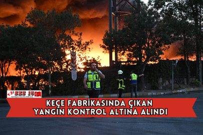 Keçe Fabrikasında Çıkan Yangın Kontrol Altına Alındı