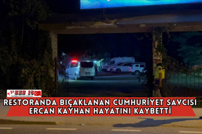 Restoranda Bıçaklanan Cumhuriyet Savcısı Ercan Kayhan Hayatını Kaybetti