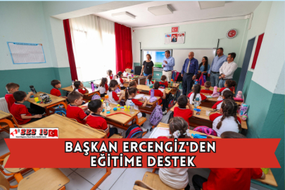 Başkan Ercengiz'den Eğitime Destek