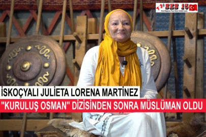 İskoçyalı Julieta Lorena Martinez "Kuruluş Osman" Dizisinden Sonra Müslüman Oldu