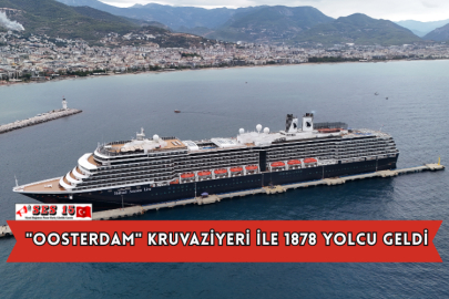 "Oosterdam" Kruvaziyeri İle 1878 Yolcu Geldi