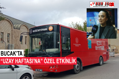 Bucak’ta “Uzay Haftası’na” Özel Etkinlik