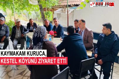 Kaymakam Kuruca, Kestel Köyünü Ziyaret Etti