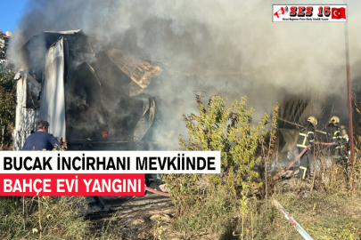 Bucak İncirhanı Mevkiinde Bahçe Evi Yangını