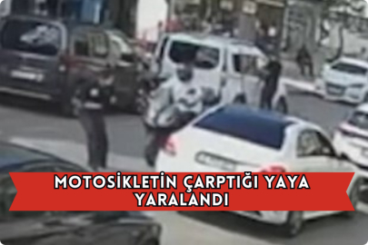 Motosikletin Çarptığı Yaya Yaralandı