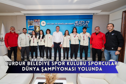 Burdur Belediye Spor Kulübü Sporcuları Dünya Şampiyonası Yolunda