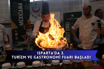 Isparta'da 3. Turizm Ve Gastronomi Fuarı Başladı