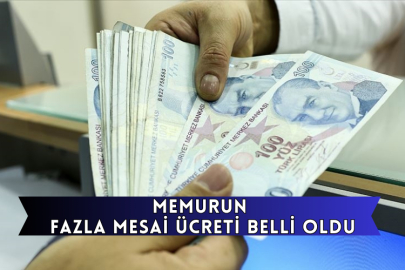 Memurun Fazla Mesai Ücreti Belli Oldu