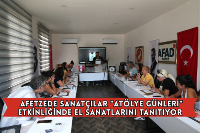 Afetzede Sanatçılar "atölye Günleri" Etkinliğinde El Sanatlarını Tanıtıyor