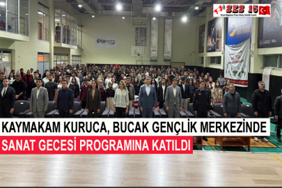 Kaymakam Kuruca, Bucak Gençlik Merkezinde Sanat Gecesi Programına Katıldı