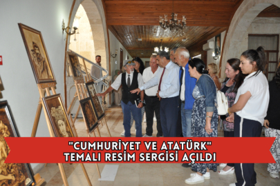  "Cumhuriyet Ve Atatürk" Temalı Resim Sergisi Açıldı