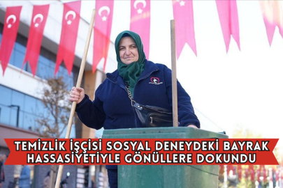 Temizlik İşçisi Sosyal Deneydeki Bayrak Hassasiyetiyle Gönüllere Dokundu
