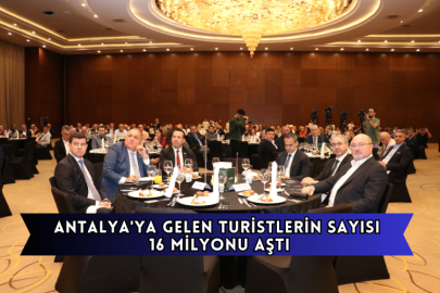 Antalya'ya Gelen Turistlerin Sayısı 16 Milyonu Aştı