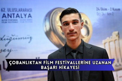 Çobanlıktan Film Festivallerine Uzanan Başarı Hikayesi