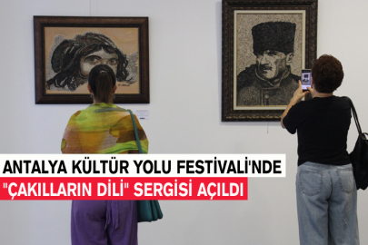 Antalya Kültür Yolu Festivali'nde "Çakılların Dili" Sergisi Açıldı