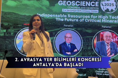 2. Avrasya Yer Bilimleri Kongresi Antalya'da Başladı