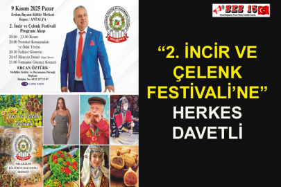 “2. İncir Ve Çelenk Festivali’ne” Herkes Davetli