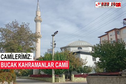 Camilerimiz: Bucak Kahramanlar Camii